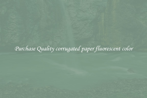 Purchase Quality corrugated paper fluorescent color