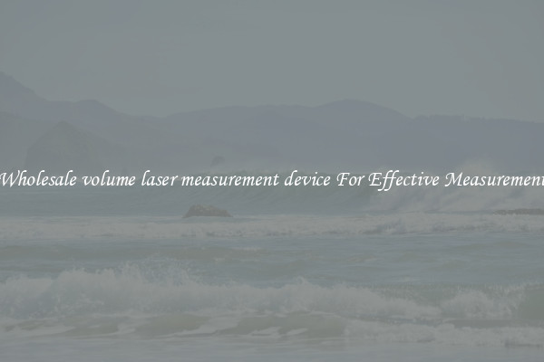 Wholesale volume laser measurement device For Effective Measurement