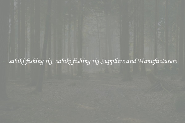 sabiki fishing rig, sabiki fishing rig Suppliers and Manufacturers